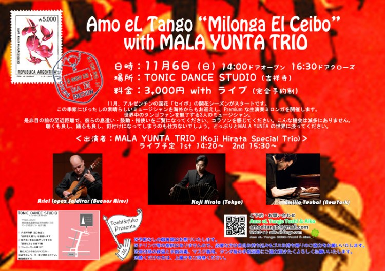 2022_11_6 Milonga ”El Ceibo” with MALA YUNTA TRIO /Amo eL Tango Toshi & Aiko
